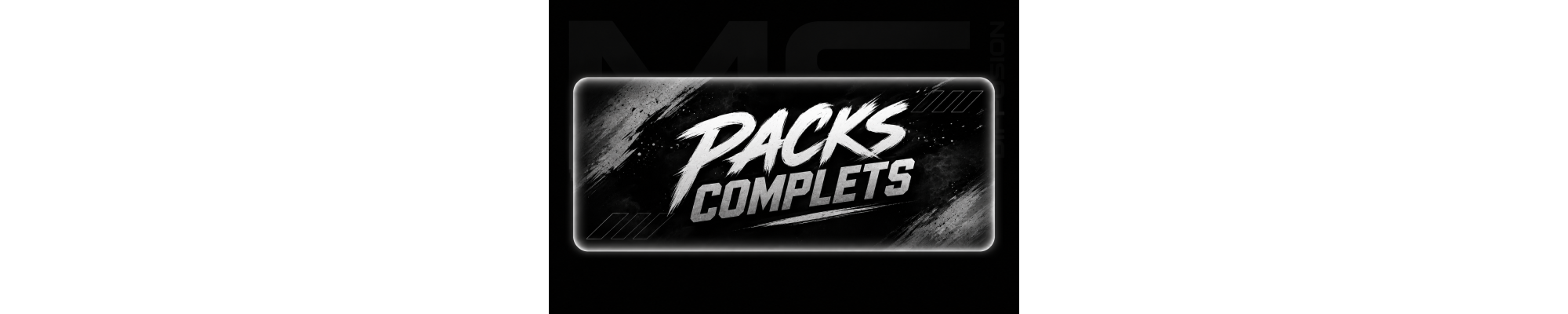 Packs Complets | MS Diffusion